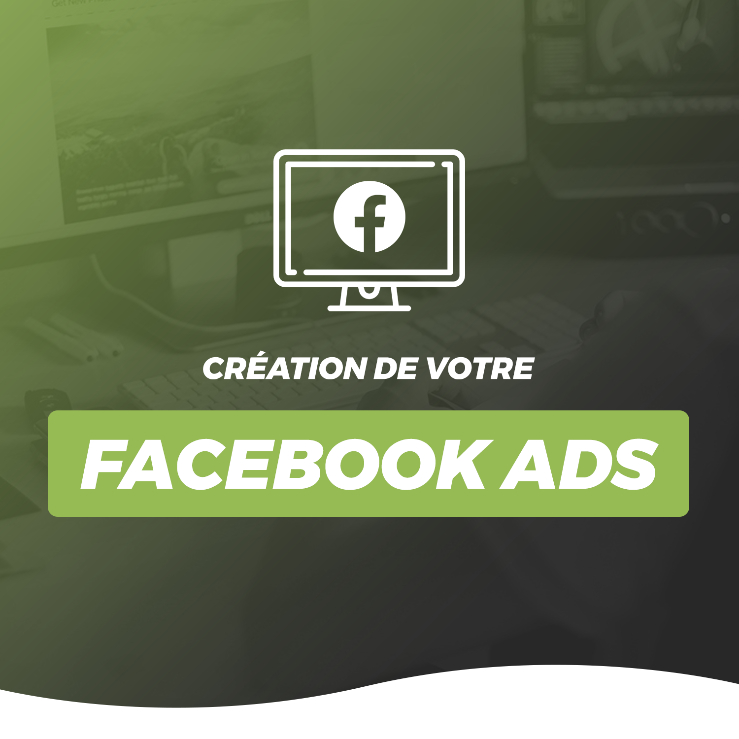 Création De Campagne Facebook Ads